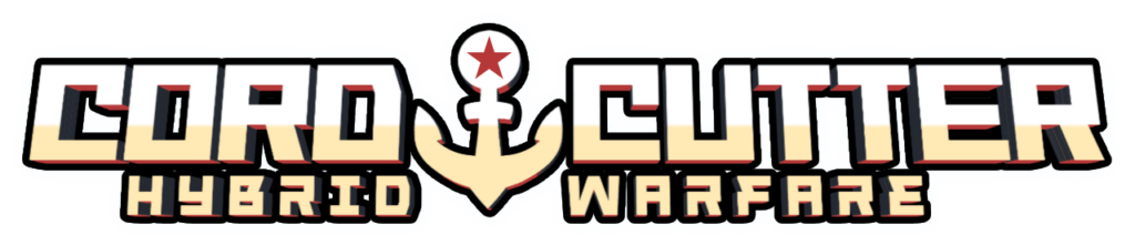 Cordcutter: Hybrid Warfare